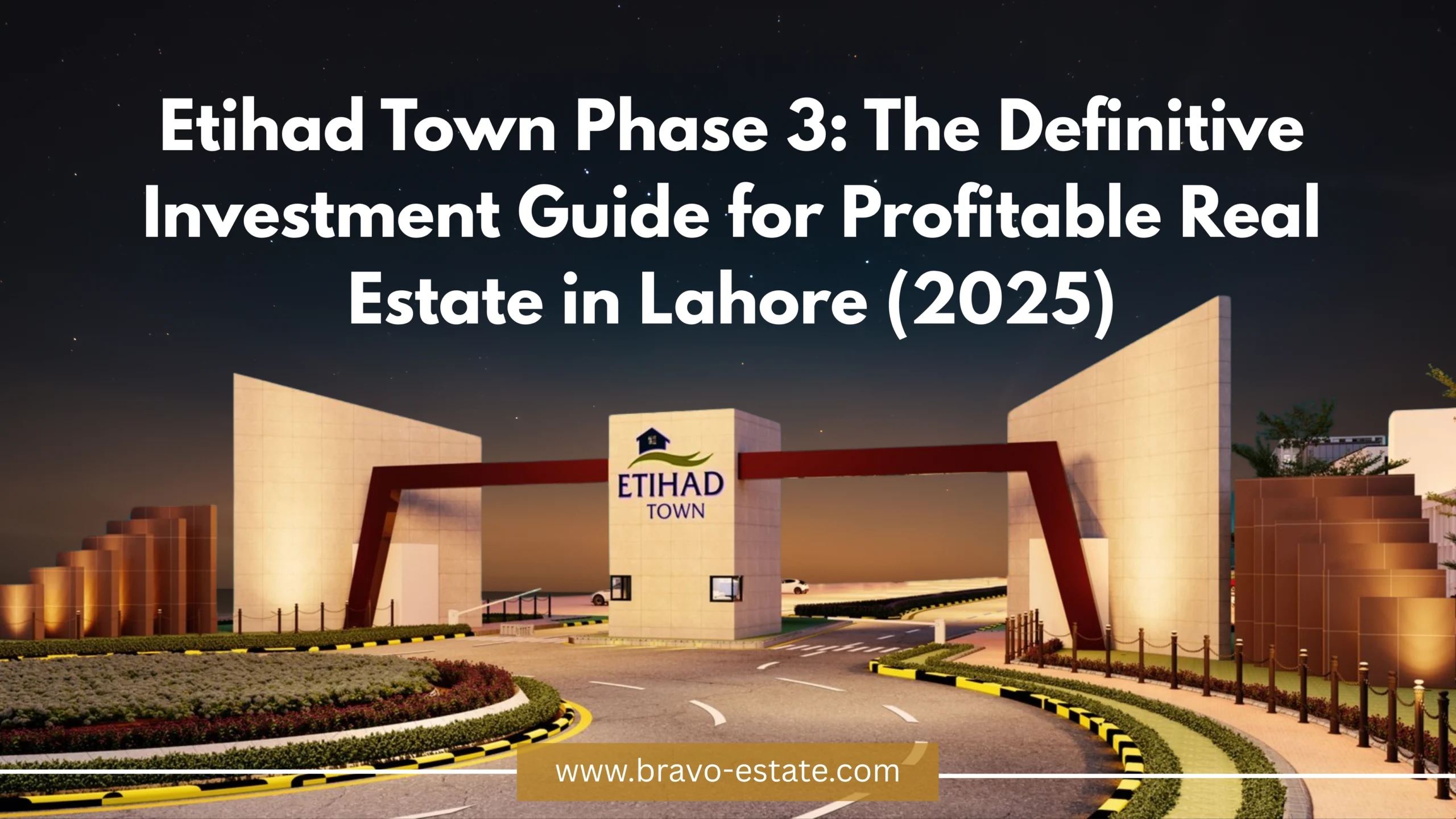 Etihad Town Phase 3: The Definitive Investment Guide for Profitable Real Estate in Lahore (2025)